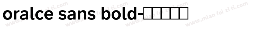 oralce sans bold字体转换